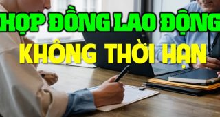 Hợp đồng lao động không thời hạn