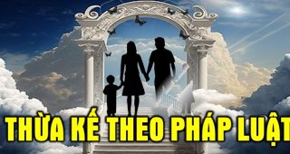 Thừa kế theo pháp luật là gì? Quy định của pháp luật về thừa kế theo pháp luật