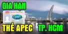 Hồ sơ gia hạn Thẻ Doanh nhân Apec ở TP.HCM năm 2024