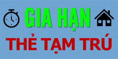 (Tiếng Việt) Gia hạn thẻ tạm trú cho người nước ngoài